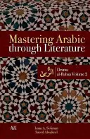 Dominar el árabe a través de la literatura: Drama Al-Rubaa Volumen 2 - Mastering Arabic Through Literature: Drama Al-Rubaa Volume 2