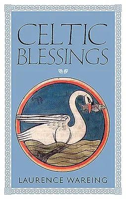 Bendiciones celtas - Celtic Blessings