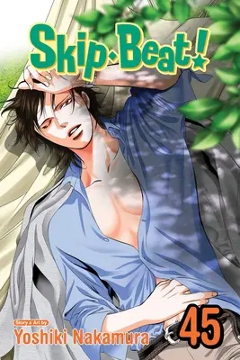 Skip-Beat!, Vol. 45, 45