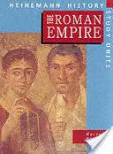 Unidades de estudio de Historia Heinemann: Student Book.  El Imperio Romano - Heinemann History Study Units: Student Book.  The Roman Empire