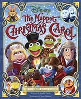 Cuento de Navidad de los Teleñecos - El clásico navideño ilustrado - Muppet Christmas Carol - The Illustrated Holiday Classic