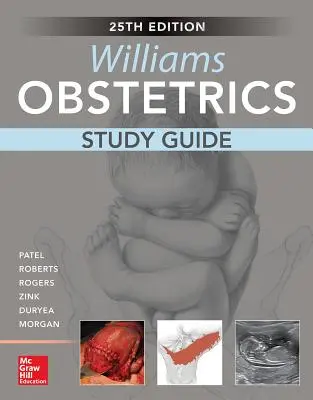 Williams Obstetrics, 25.ª edición, Guía de estudio - Williams Obstetrics, 25th Edition, Study Guide