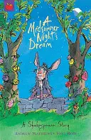 Historia de Shakespeare: Sueño de una noche de verano - Shakespeare Story: A Midsummer Night's Dream