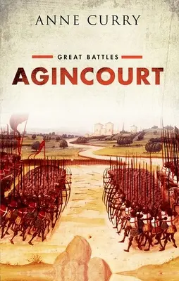 Agincourt - Serie Grandes Batallas - Agincourt - Great Battles Series