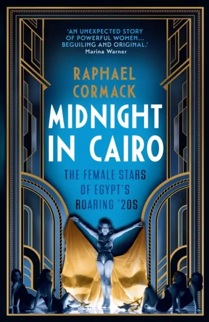 Medianoche en El Cairo - Las estrellas femeninas de los locos años 20 en Egipto - Midnight in Cairo - The Female Stars of Egypt's Roaring `20s