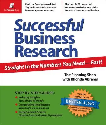 Investigación Empresarial Exitosa: Directo a los Números que Necesitas - ¡Rápido! - Successful Business Research: Straight to the Numbers You Need - Fast!