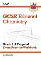 GCSE Chemistry Edexcel Grade 8-9 Targeted Exam Practice Workbook (incluye respuestas) - GCSE Chemistry Edexcel Grade 8-9 Targeted Exam Practice Workbook (includes Answers)
