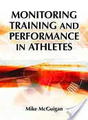 Control del entrenamiento y el rendimiento de los deportistas - Monitoring Training and Performance in Athletes