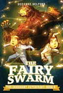 El enjambre de hadas - The Fairy Swarm