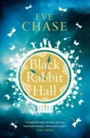 Black Rabbit Hall - El encantador misterio de la autora del bestseller Richard & Judy La casa de cristal. - Black Rabbit Hall - The enchanting mystery from the Richard & Judy bestselling author of The Glass House