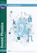 Sound Phonics Phase Six Book 1: KS1, Edades 5-7 - Sound Phonics Phase Six Book 1: KS1, Ages 5-7