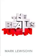 Los Beatles - Todos estos años - Volumen Uno: Tune In - Beatles - All These Years - Volume One: Tune In