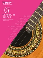 Piezas para el examen de guitarra clásica del Trinity College London 2020-2023: Grado 7 - Trinity College London Classical Guitar Exam Pieces 2020-2023: Grade 7