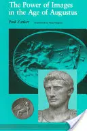 El poder de las imágenes en la época de Augusto - The Power of Images in the Age of Augustus