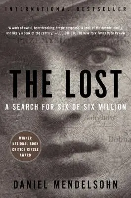 Los perdidos: La búsqueda de seis de seis millones - The Lost: The Search for Six of Six Million