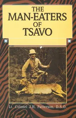 Los devoradores de hombres de Tsavo - Man-Eaters of Tsavo