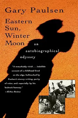 Sol de levante, luna de invierno: Una odisea autobiográfica - Eastern Sun, Winter Moon: An Autobiographical Odyssey