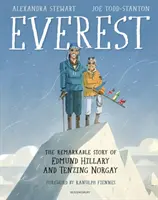 Everest: La extraordinaria historia de Edmund Hillary y Tenzing Norgay - Everest: The Remarkable Story of Edmund Hillary and Tenzing Norgay