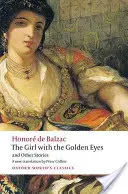 La muchacha de los ojos de oro y otros cuentos - The Girl with the Golden Eyes and Other Stories