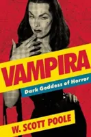 Vampira: La diosa oscura del horror - Vampira: Dark Goddess of Horror