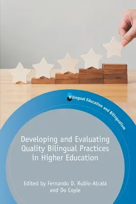 Desarrollo y evaluación de prácticas bilingües de calidad en la enseñanza superior - Developing and Evaluating Quality Bilingual Practices in Higher Education