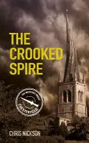 Crooked Spire - Juan el Carpintero (Libro 1) - Crooked Spire - John the Carpenter (Book 1)