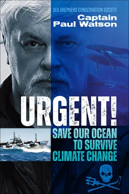 Urgente!: Salvar nuestro océano para sobrevivir al cambio climático - Urgent!: Save Our Ocean to Survive Climate Change