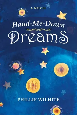 Sueños heredados - Hand-Me-Down Dreams