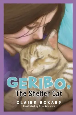 GERIBO, el gato del refugio - GERIBO, The Shelter Cat