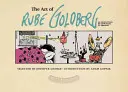 El arte de Rube Goldberg: (A) Inventiva (B) Dibujos animados (C) Genialidad - The Art of Rube Goldberg: (A) Inventive (B) Cartoon (C) Genius