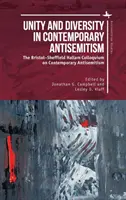 Unidad y diversidad en el antisemitismo contemporáneo: El Coloquio Bristol-Sheffield Hallam sobre Antisemitismo Contemporáneo - Unity and Diversity in Contemporary Antisemitism: The Bristol-Sheffield Hallam Colloquium on Contemporary Antisemitism