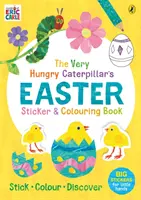 Libro de pegatinas y colorear de Pascua de la oruga hambrienta - Very Hungry Caterpillar's Easter Sticker and Colouring Book
