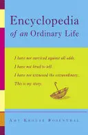 Enciclopedia de una vida corriente: Memorias - Encyclopedia of an Ordinary Life: A Memoir