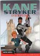 Kane Stryker, ciberagente - Kane Stryker, Cyber Agent