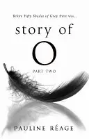 Historia de O Segunda parte: Regreso al Chateau - Story Of O Part Two: Return to the Chateau