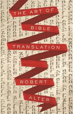 El arte de traducir la Biblia - The Art of Bible Translation