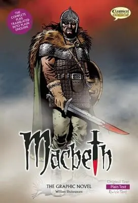 Macbeth la Novela Gráfica: Texto sin formato - Macbeth the Graphic Novel: Plain Text