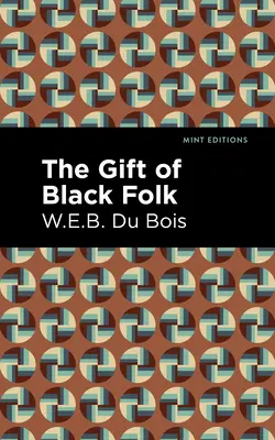 El don de los negros - The Gift of Black Folk