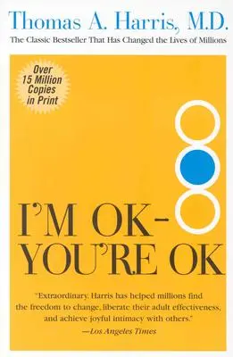 Estoy bien, estás bien - I'm Ok--You're Ok