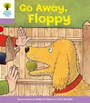 Oxford Reading Tree: Nivel 1+: Primeras frases: Go Alway Floppy - Oxford Reading Tree: Level 1+: First Sentences: Go Alway Floppy