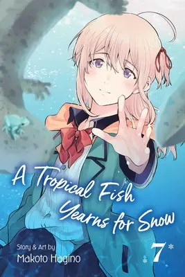 Un Pez Tropical Anhela la Nieve, Vol. 7, 7 - A Tropical Fish Yearns for Snow, Vol. 7, 7