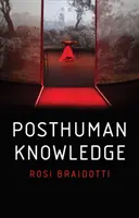 Conocimiento posthumano - Posthuman Knowledge