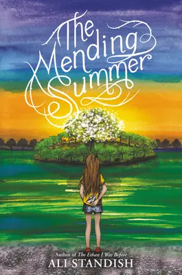 El verano reparador - The Mending Summer