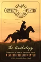 Encuentro Nacional de Poesía Vaquera: La Antología - National Cowboy Poetry Gathering: The Anthology