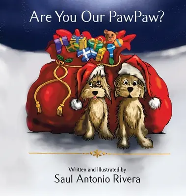 ¿Eres nuestro PawPaw? - Are You Our PawPaw?