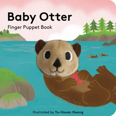 Nutria bebé: Libro de marionetas de dedo - Baby Otter: Finger Puppet Book