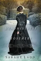 La directora de Rosemere - The Headmistress of Rosemere