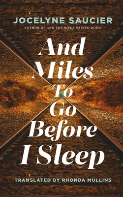 Y kilómetros por recorrer antes de dormir - And Miles to Go Before I Sleep