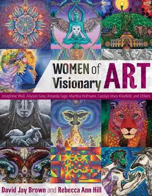 Mujeres del arte visionario - Women of Visionary Art