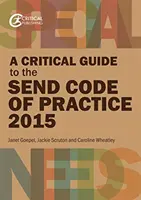 Guía crítica del Código de buenas prácticas para el envío de niños de 0 a 25 años (2015) - A Critical Guide to the Send Code of Practice 0-25 Years (2015)